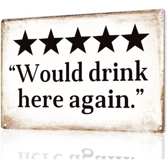 Metal Sign "Would drink here again" Funny Bar Sign or Man Cave Decor | 12x8″ - Picture 1 of 7